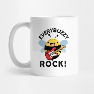 Every Buzzy Rock Funny Music Bee Pun Mug